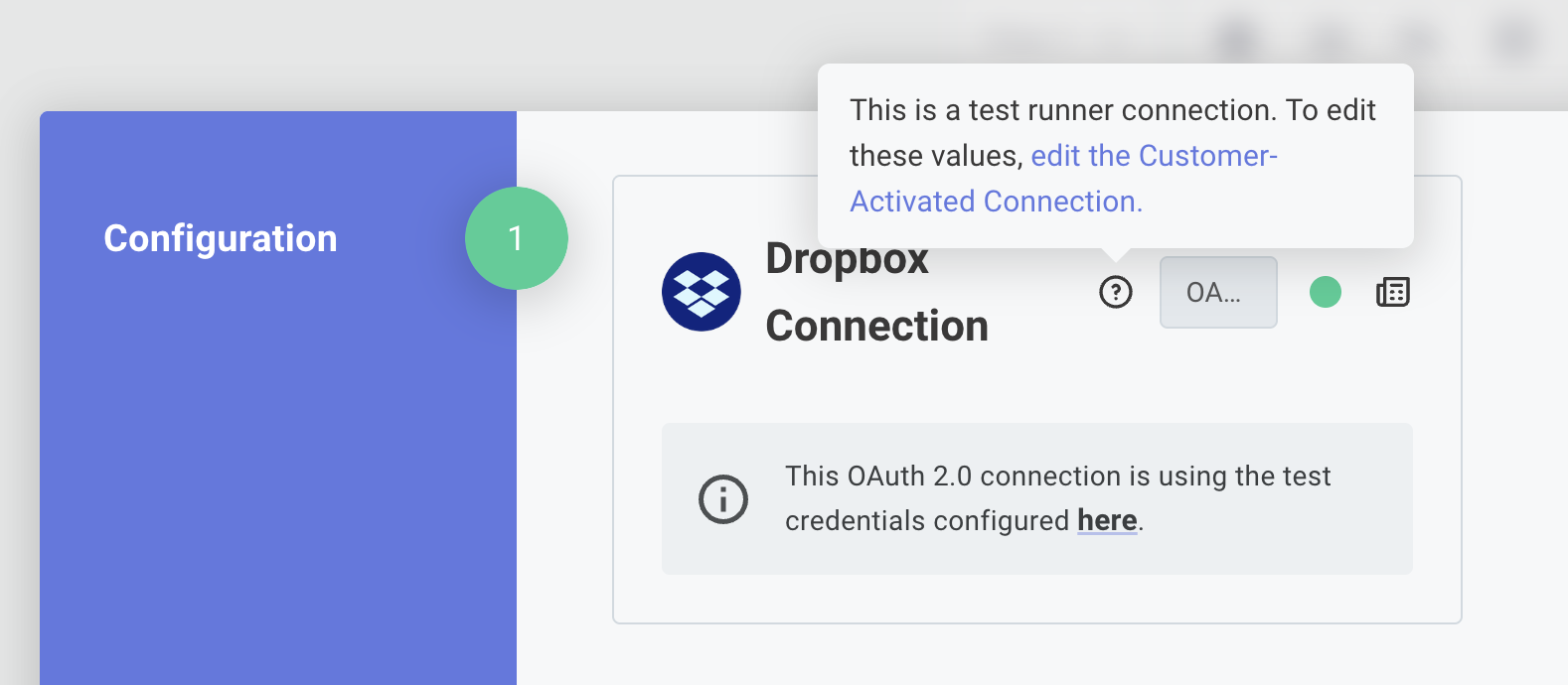 Test execution using a customer-activated connection