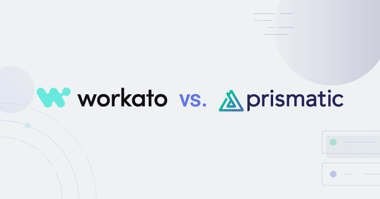 Workato vs Prismatic for Embedded iPaaS?